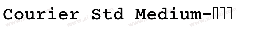 Courier Std Medium字体转换